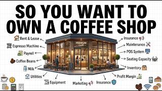 The Economics of Owning a Coffee Shop