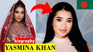 Yasmina khan bengali to pstar model biography 2026