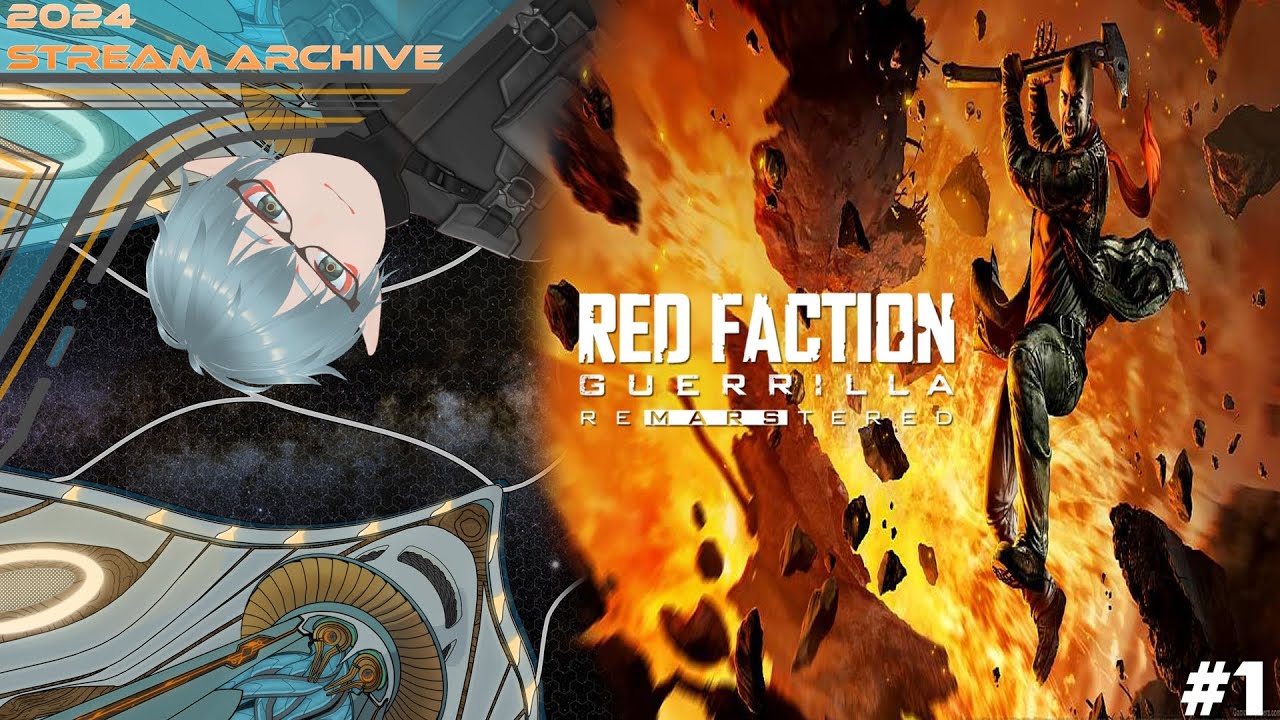 [RED FACTION GUERRILLA] Hammer Time! - 2024 [Observoddy VTuber]