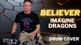 Believer - Imagine Dragons - Drum Cover W Notation