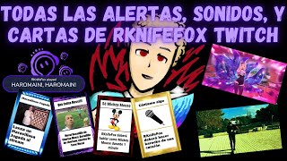 Todas las alertas, sonidos y cartas de RKnifeFox Twitch