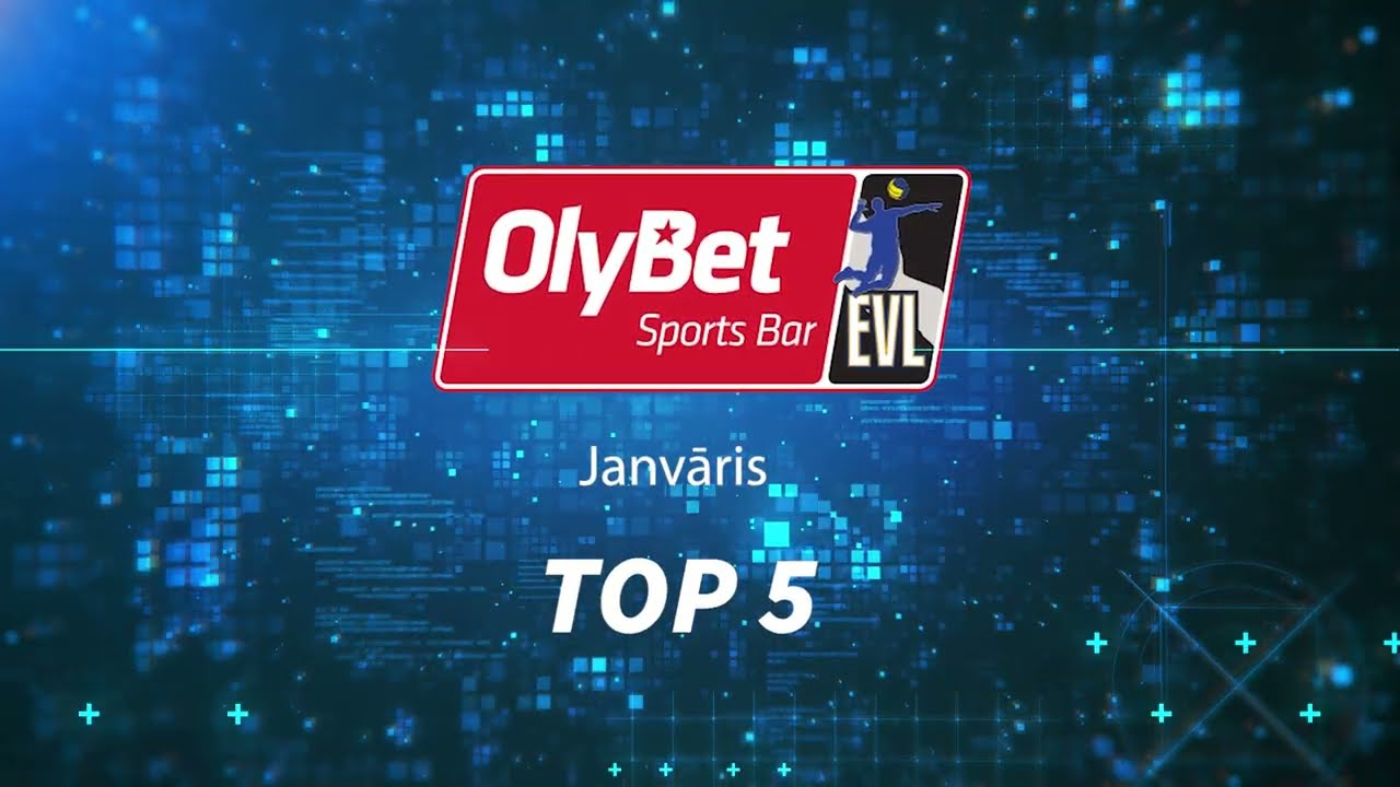 Olybet EVL janvāra TOP5 2026