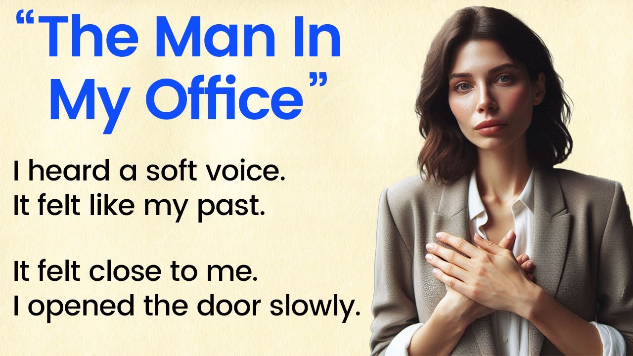 The Man In My Office ✅ Learn English Through Listening (A1 / A2 Level) ✅