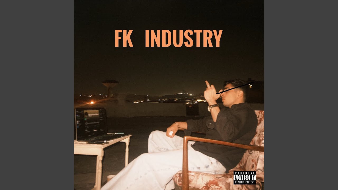 Watch Fk Industry on YouTube Watch Fk Industry on YouTube