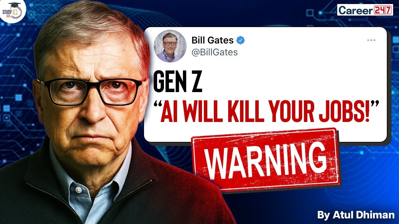 Bill Gates Warns Gen Z: AI Will Kill Your Jobs? | Shocking Prediction ...