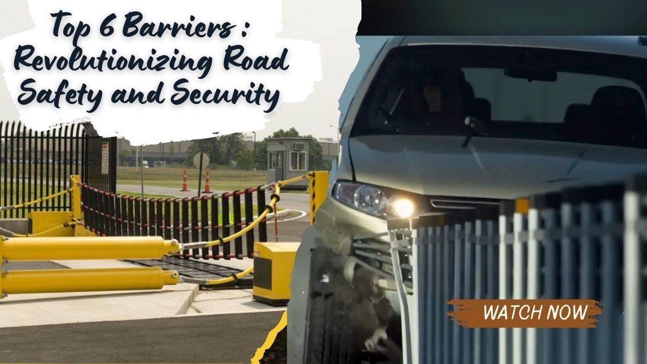 Top 6 Barriers : That Are Revolutionizing Road Safety and Security!