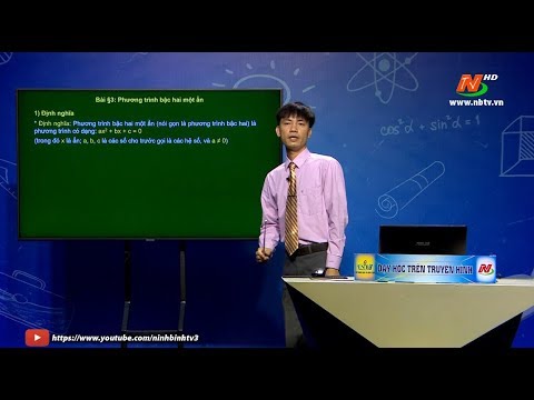 Môn Toán - Lớp 9: Phương trình bậc hai một ẩn