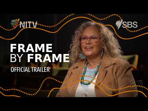 📺 Frame By Frame | Premieres Thursday July 9 at 8.30pm | NITV and SBS On Demand 💻