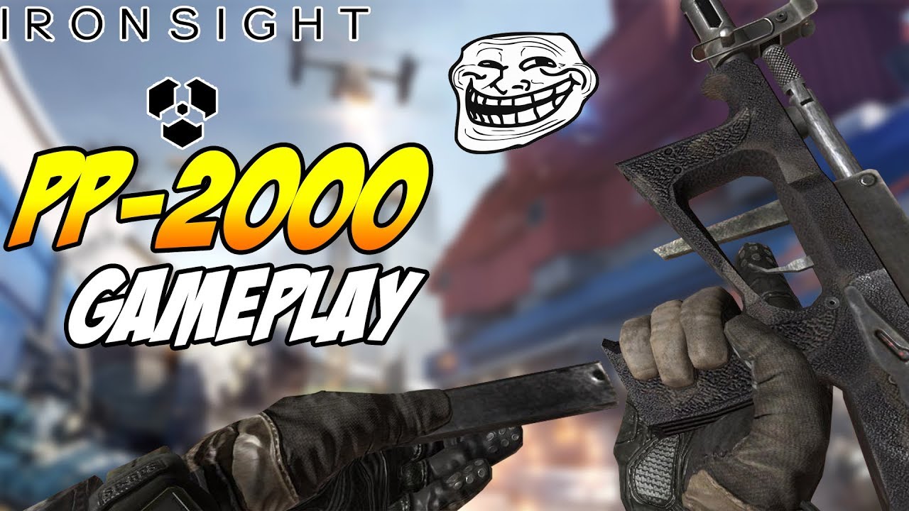 Ironsight pp2000 Gameplay
