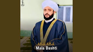Allah Allah - Mala Dashti