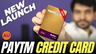 New Paytm AU Credit Card Launched | Earn 5% GOLD