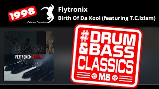 Flytronix: Birth Of Da Kool (featuring T.C.Izlam) | ASHADOW15CD-1-05 | Moving Shadow