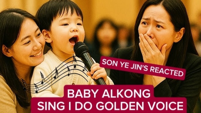 Public Shocked! Son Ye Jin Caught On Camera Of Baby Alkong My Favorite Sing  Golden Voice - YouTube