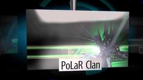 PoLaR Clan Intro