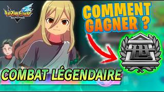 Tips : Comment Gagner Tous Les Combats Légendaires ? 😱⚽| Inazuma Eleven : Victory Road