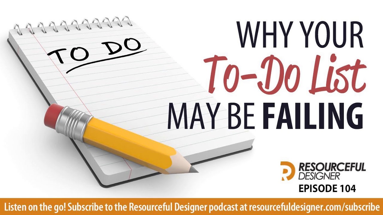 Why Your ToDo List May Be Failing RD104 YouTube