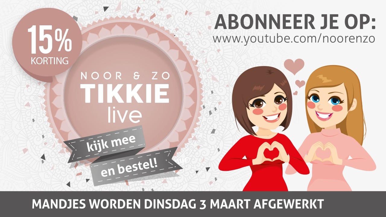 Noor & Zo Tikkie LIVE - zaterdag 21 februari