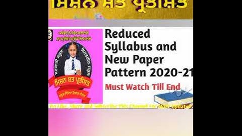 #PSEB,Regarding Reduced Syllabus and New Paper Pattern2020-21For all Subjects, Check Here