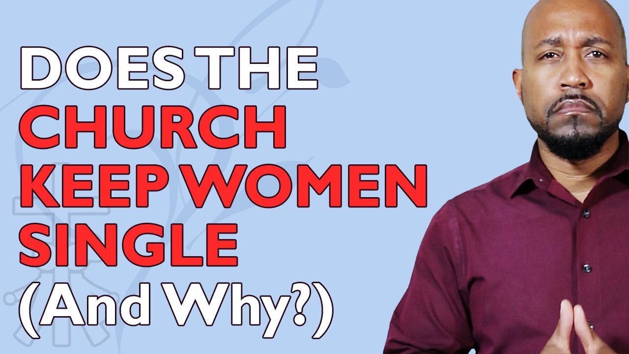 The Church Keeping Black Women Single