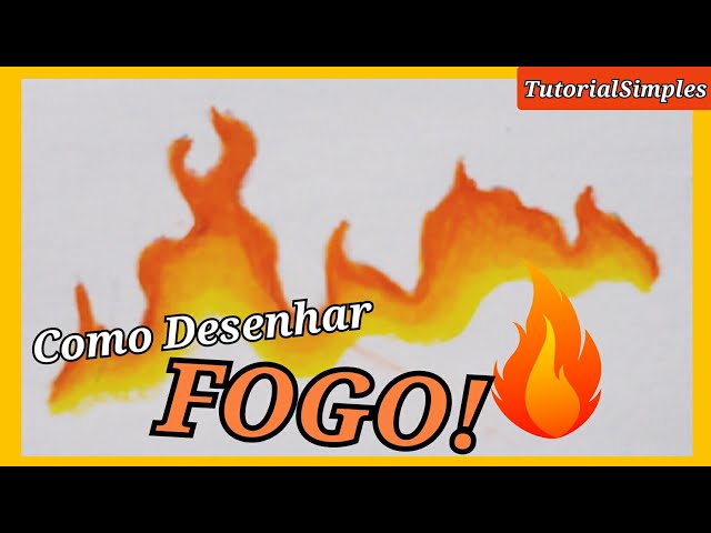 Como Desenhar FOGO I Fácil 