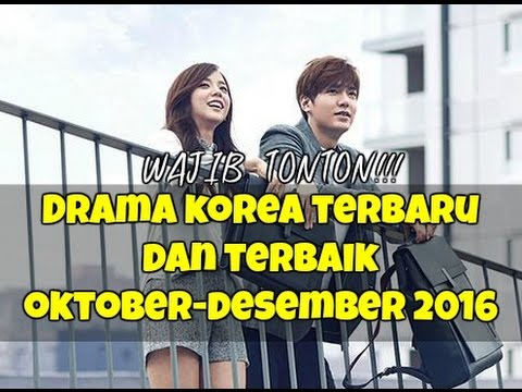 12 Drama Korea Terbaru dan Terbaik Selama OktoberDesember 2016  YouTube