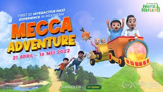 Download lagu Event Mecca Adventure | Hafiz & Hafizah | Gandaria City April 2022