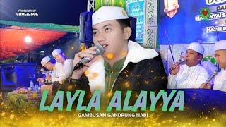Layla Alayya Versi Gambusan Moch Sae Majelis Gandrung Nabi 