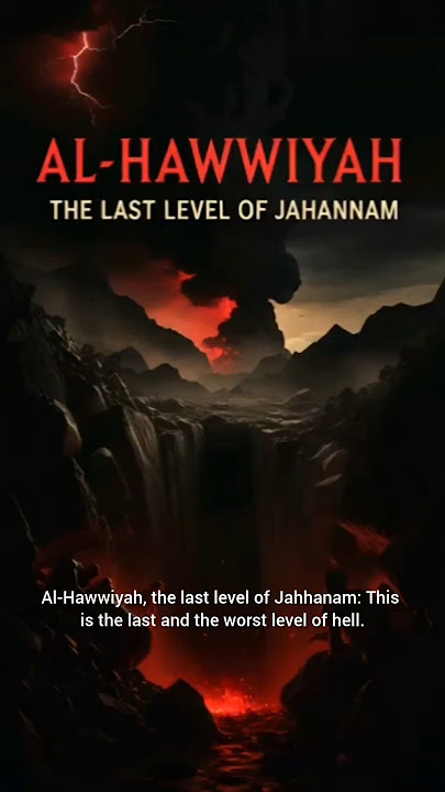 Levels of Jahannam || Jahannam in Islam