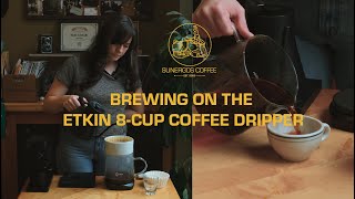 How To Brew On The Etkin 8-Cup Coffee Dripper