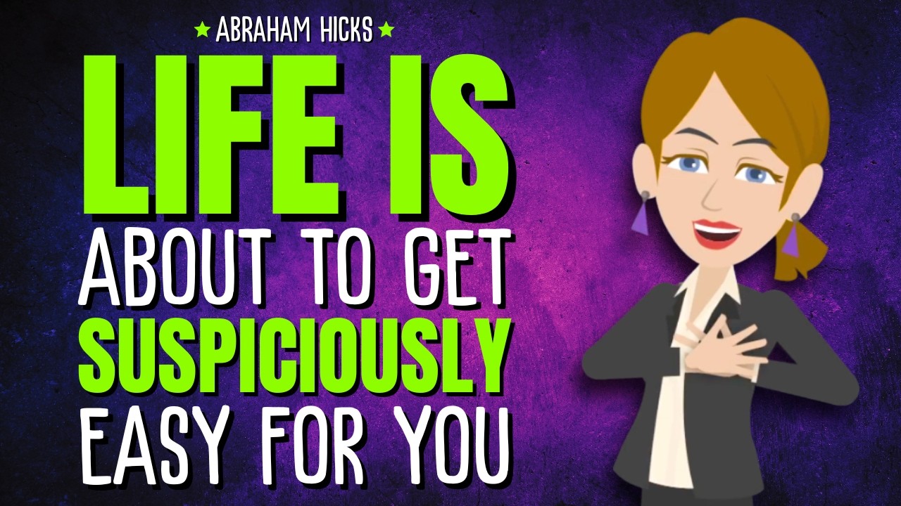 ⁣Life Is About to Get Suspiciously Easy for You ✨Abraham Hicks 2026