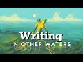 Writing workshop  in other waters