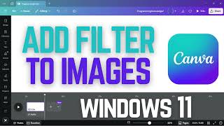 How to Add Filters to Images in Canva | Enhance & Edit Photos in Canva (Beginner’s Canva Guide)