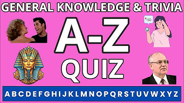 A to Z Quiz 31th Edition (Double Round!) - General Knowledge Trivia Game | Fun Pub Quiz Challenge