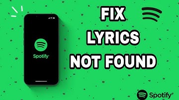 How To Fix And Solve Spotify Lyrics Not Found | Final Solution