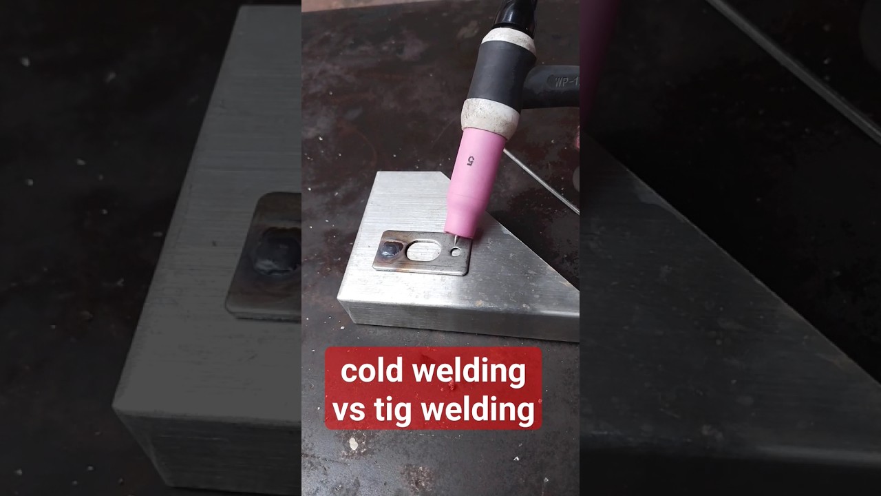cold welding vs tig welding 