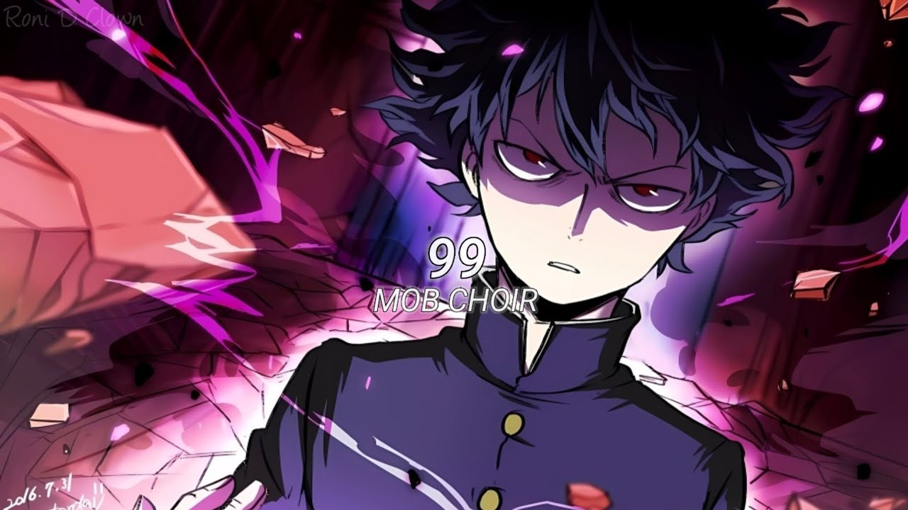 Mob Psycho 100 OP / Opening Full - 99 by MOB CHOIR (Engsub)