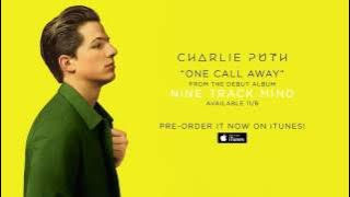 Charlie Puth   One Call Away  Audio