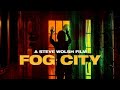 Fog City 2023 Official 4k Trailer