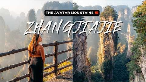 Ultimate Zhangjiajie Travel Guide: The Avatar Mountains 🇨🇳