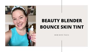 Beauty Blender Bounce Skin Tint Light 3 & Iconic London Kissed By The Sun Play Time Review