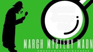 March Mystery Madness Mid-Week Mid-Day Live Stream #3