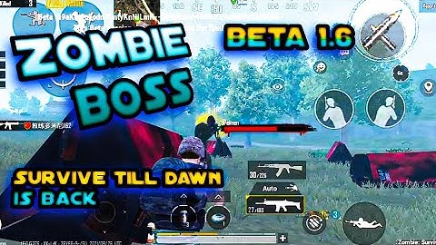 Zombie Boss 😮😎 pubg survive till dawn is back 😄 😏 1.6 update pubg beta