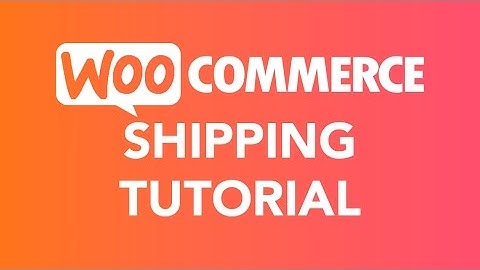WooCommerce Table Rate Shipping Tutorial