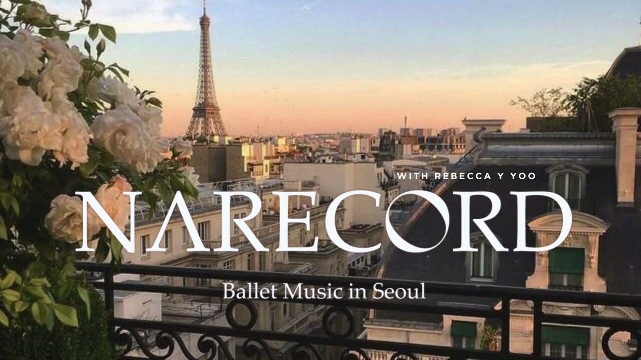 파리는 지금 🇫🇷 🥖ㅣ𝐁𝐚𝐥𝐥𝐞𝐭 𝐁𝐚𝐫𝐫𝐞 𝐰𝐢𝐭𝐡 𝐅𝐫𝐞𝐧𝐜𝐡 𝐒𝐨𝐧𝐠𝐬