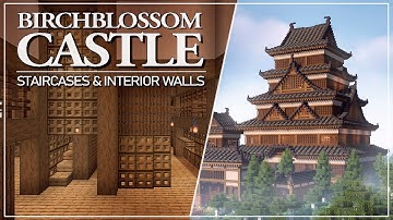 Birchblossom Castle - Tutorial Part 7: Staircases & Interior Walls