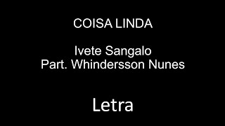 Coisa Linda - Ivete Sangalo, Whindersson Nunes (Letra)