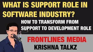 Support Role in Software Industry || Different types of Support Roles || Krishna Talkz screenshot 5