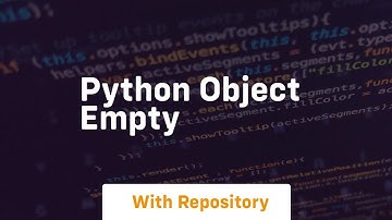 python object empty