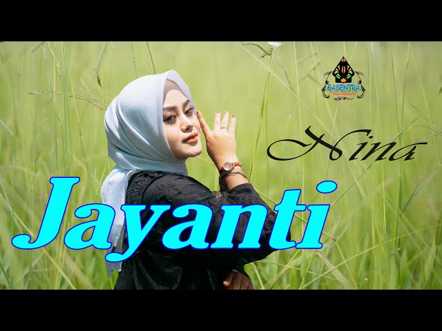 NINA - JAYANTI (Official Music Sunda) class=