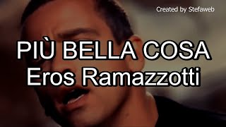 Eros Ramazzotti - Più bella cosa (Karaoke Originale + cori)